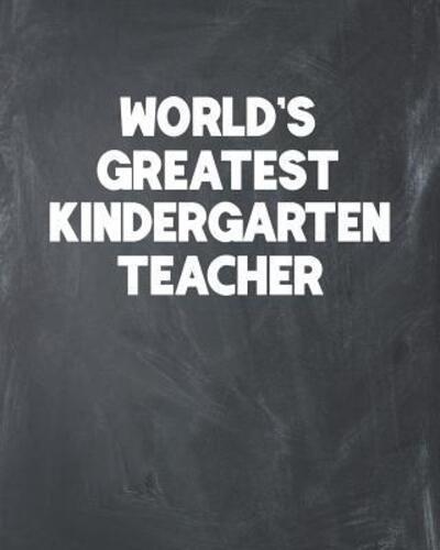 World's Greatest Kindergarten Teacher