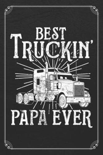 Best Truckin' Papa Ever