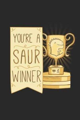 You're a Saur Winner