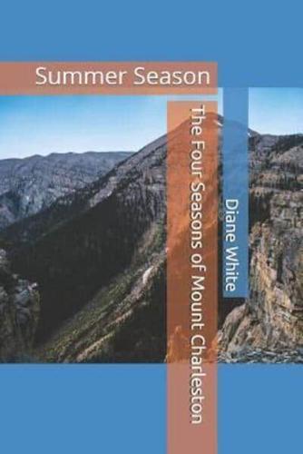 The Four Seasons of Mount Charleston