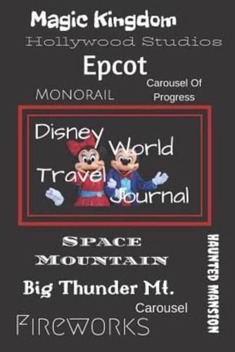 Disney World Travel Journal