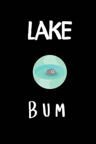 Lake Bum