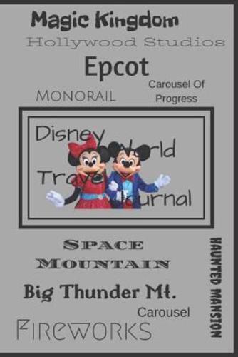 Disney World Travel Journal