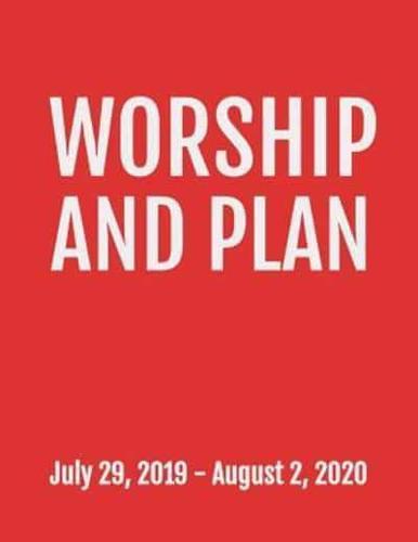Worship and Plan
