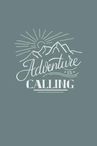 Adventure Is Calling
