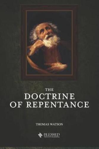 The Doctrine of Repentance (Illustrated)