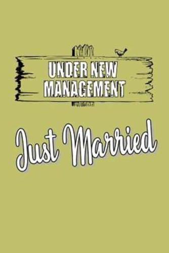 Under New Management Just Married