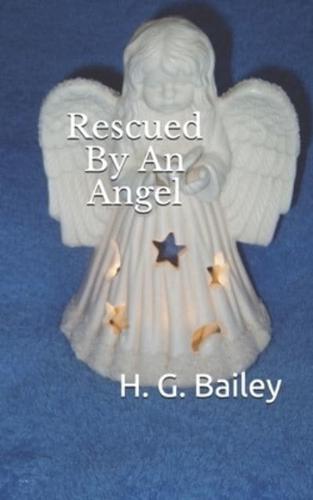 Rescued By An Angel
