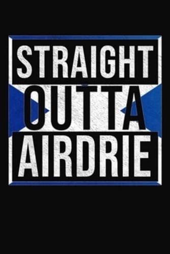 Straight Outta Airdrie