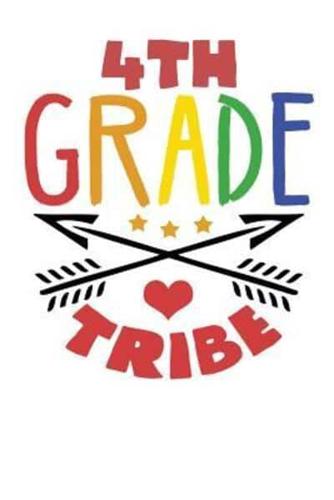 4th Grade Tribe