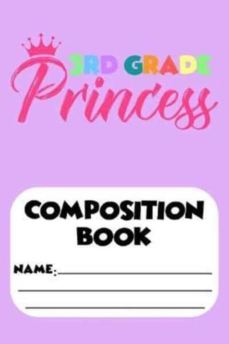 3rd Grade Princess Composition Book