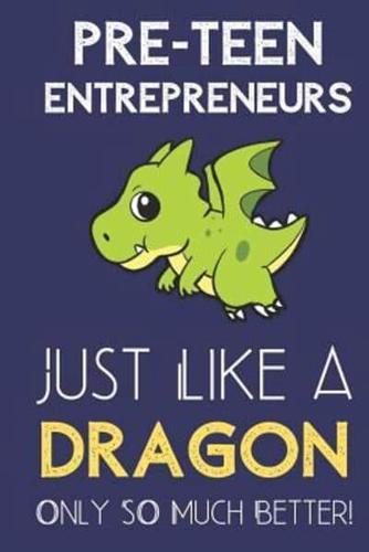 Pre-Teen Entrepreneurs Just Like a Dragon Only So Much Better