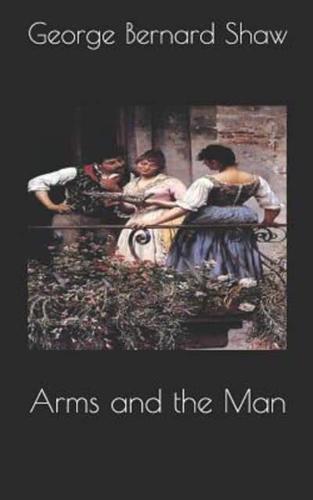 Arms and the Man