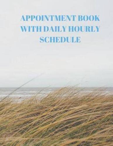 Appointment Book With Daily Hourly Schedule