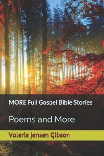MORE Full Gospel Bible Stories