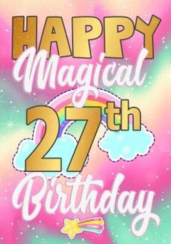 Happy Magical 27th Birthday
