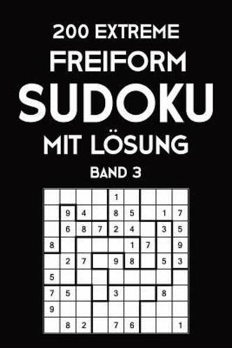 200 Extreme Freiform Sudoku Mit Lösung Band 3