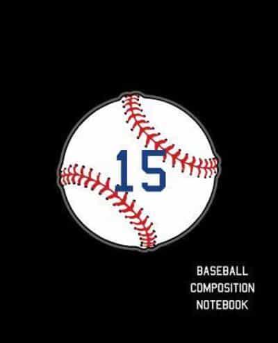 15 Baseball Composition Notebook
