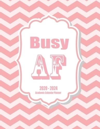 Busy AF 2020-2024 Academic Calendar Planner