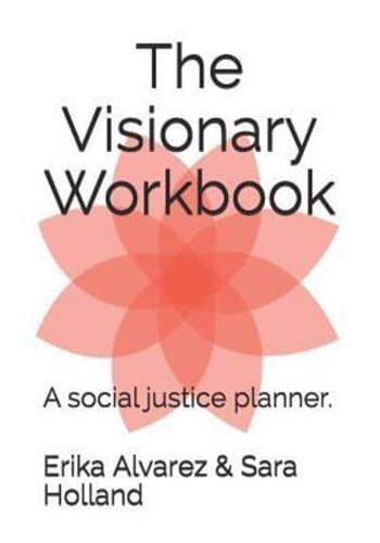 The Visionary Workbook