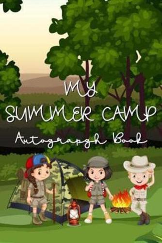 My Summer Camp Autograph Book
