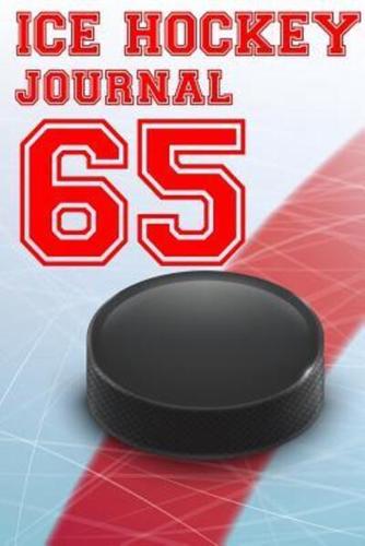 Ice Hockey Journal 65