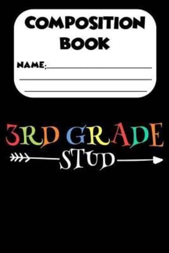 Composition Book 3rd Grade Stud