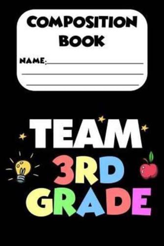 Composition Book Team 3rd Grade