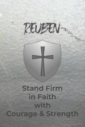 Reuben Stand Firm in Faith With Courage & Strength