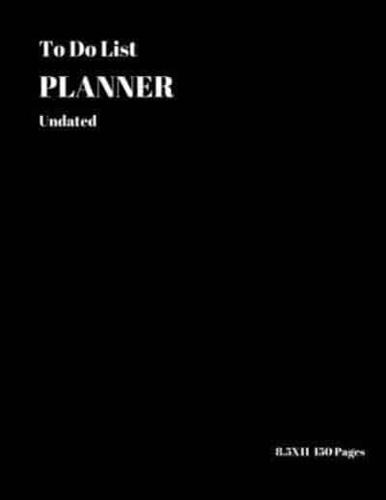 To Do List Planner Undated 8.5 X 11