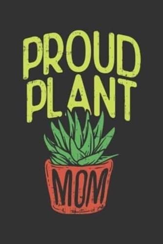 Proud Plant Mom