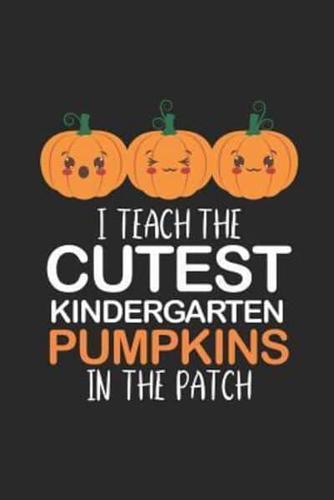 I Teach The Cutest Kindergarten Pumpkins In The Patch