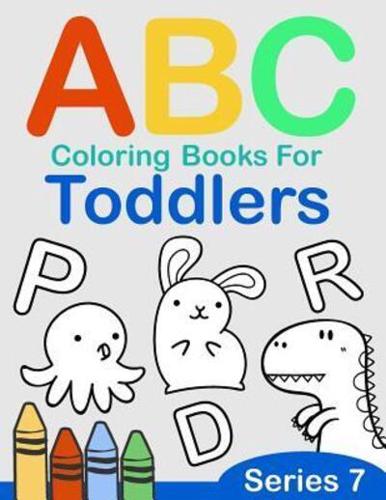 ABC Coloring Books for Toddlers Series 7