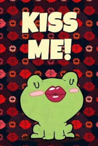 Kiss Me!