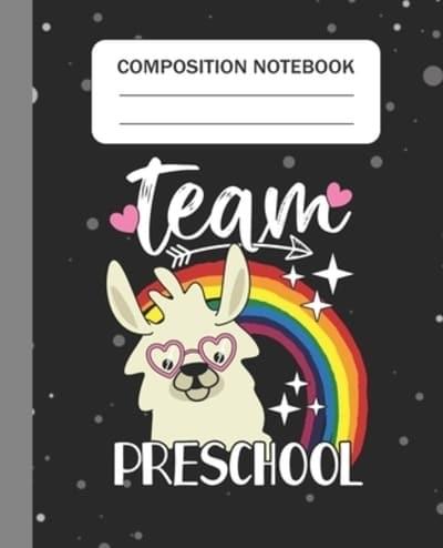 Team Preschool - Composition Notebook