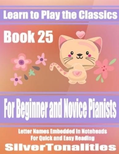 Learn to Play the Classics Book 25