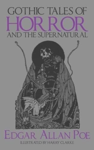 Gothic Tales of Horror and the Supernatural