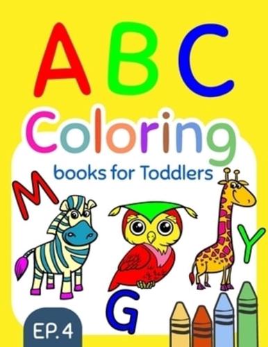 ABC Coloring Books for Toddlers EP.4