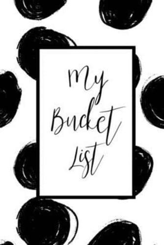 My Bucket List