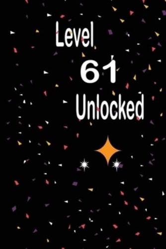 Level 61 Unlocked