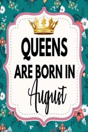 Queens Are Born In August