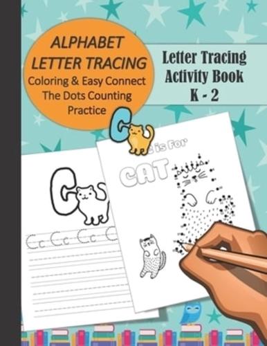 Alphabet Letter Tracing Activity Book - K - 2