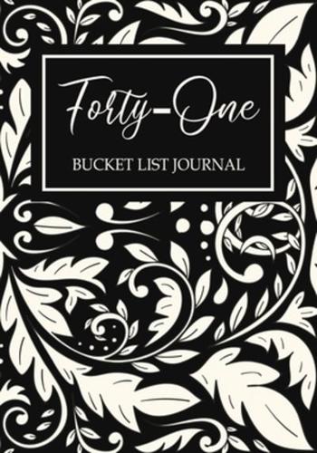 Forty-One Bucket List Journal