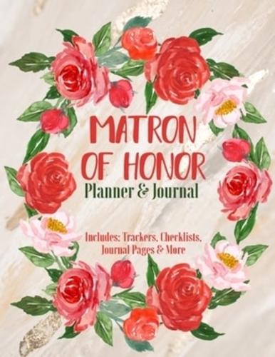 Matron of Honor Planner & Journal