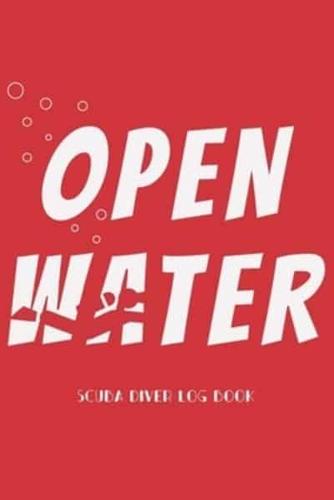 Open Water. Scuba Diver Log Book