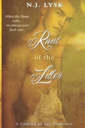 Runt of the Litter: An Alpha/omega Reverse Romance