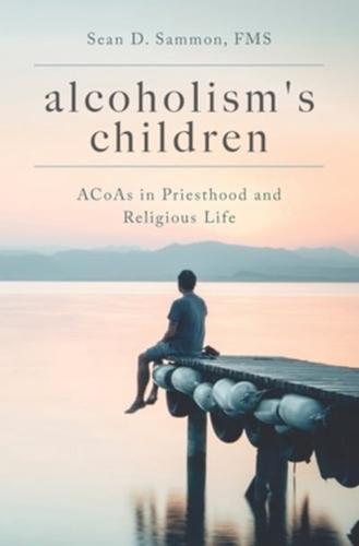Alcoholism's Children