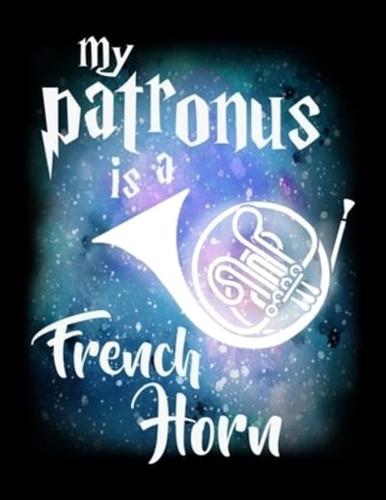 My Patronus Is A French Horn