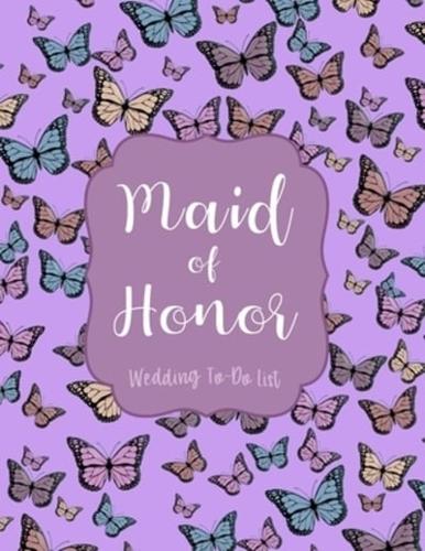 Maid of Honor Wedding To Do List