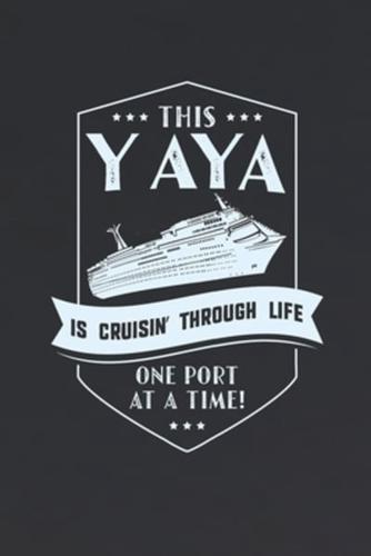 This Yaya Is Cruisin' Through Life